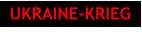 UKRAINE-KRIEG